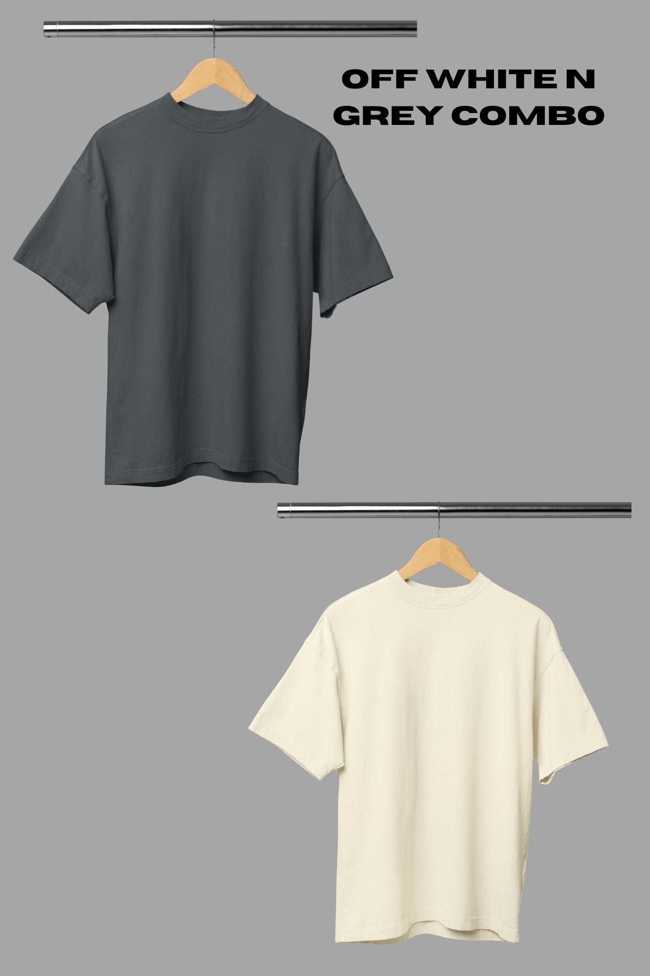 HAAVAH 2PC COMBO GREY N OFF WHITE OVERSIZE T SHIRTS